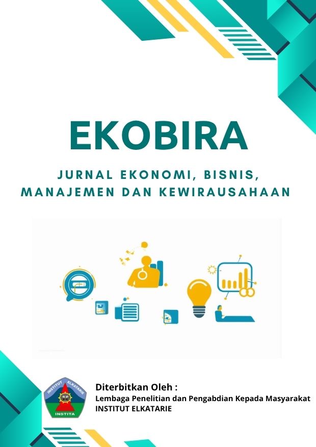 EKOBIRA: Journal Ekonomi, Bisnis, Manajemen dan Kewirausahaan