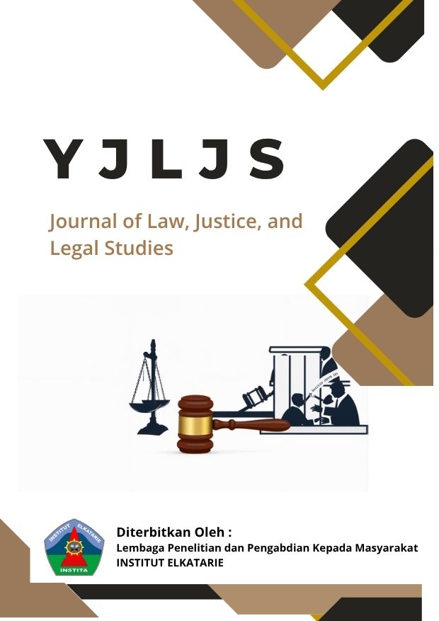 YJLJS : Journal of Law, Justice, and Legal Studies